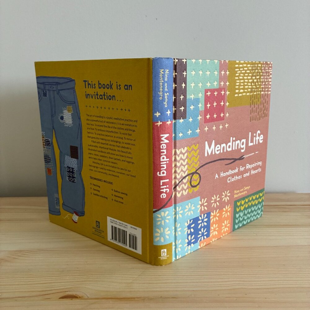 Mending Life: A Handbook for Repairing Clothes and Hearts | N. & S. Montenegro